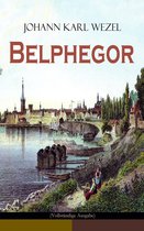 Belphegor (Vollständige Ausgabe)