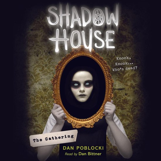The Gathering (Shadow House, Book 1) - cover