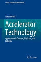 Particle Acceleration and Detection - Accelerator Technology