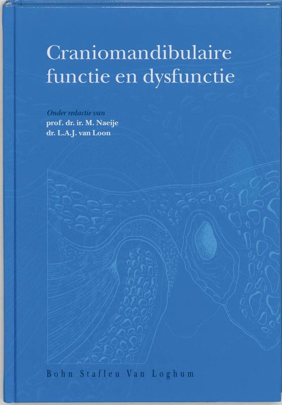 Cover van het boek 'Craniomandibulaire functie en dysfunctie / druk 1' van  Naeije