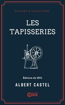 Savoirs & Traditions - Les Tapisseries