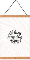 Christelijke Poster - Psalm 146:2 - Oh Happy Happy Day Today