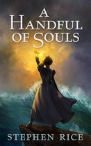 The Split Sea Novels 1 - A Handful of Souls