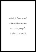 Poster What I Love Most - 50x70 cm - Home Poster - WALLLL