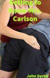 Getting to Know Mrs. Carlson