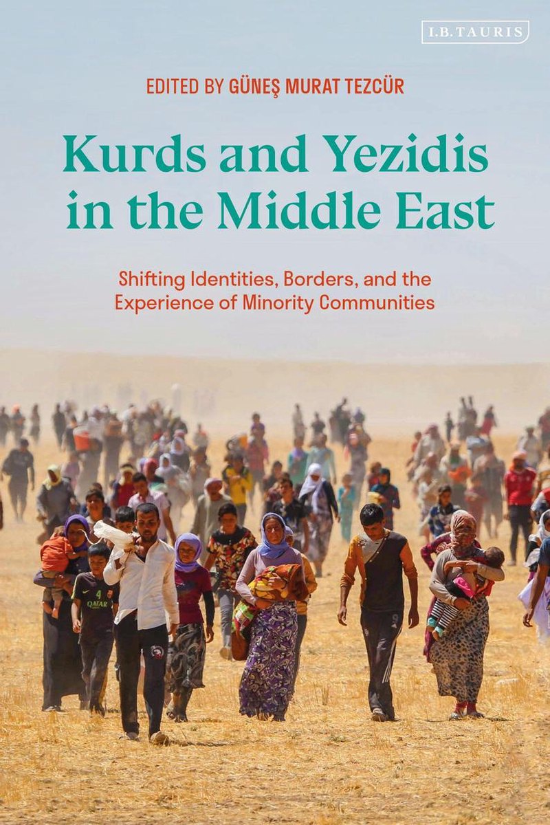 Kurdish Studies - Kurds and Yezidis in the Middle East - I.B. Tauris
