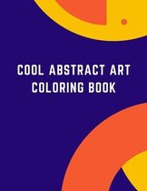 Cool Abstract Art Coloring Book