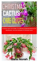Christmas Cactus Care Guides: Christmas Cactus Care Guides