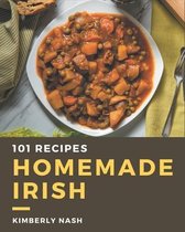 101 Homemade Irish Recipes