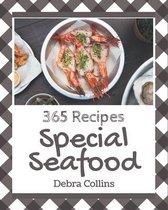 365 Special Seafood Recipes