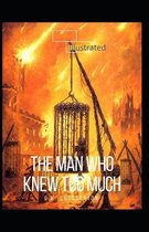 The Man Who Knew Too Much Illustrated