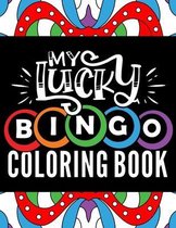 My Lucky Bingo Coloring Book
