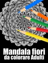 Mandala fiori da colorare Adulti