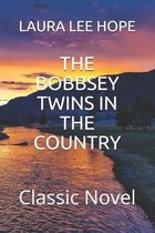 The Bobbsey Twins in the Country