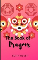 The Book of Dragons (Illustrated)