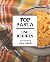 Top 350 Pasta Recipes