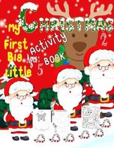 My Little First Big Activity christmas Book Ages 2-5: Fun with Santa, Dinosaurs T-rex Animal & the Gang, Activity Game