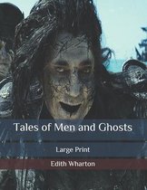 Tales of Men and Ghosts