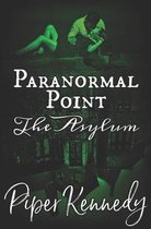 Paranormal Point: The Asylum