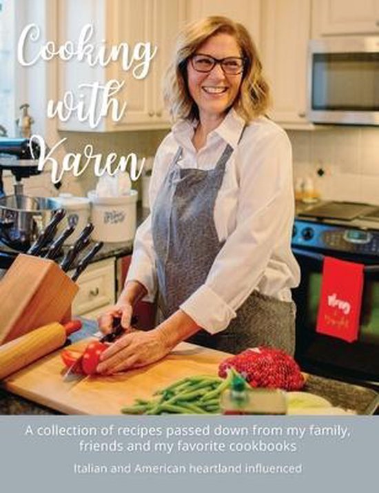 Cooking with Karen, Riley Schmidt 9780578772363 Boeken