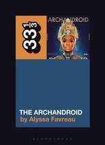 Janelle Monae's The ArchAndroid