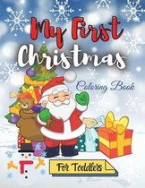 My First Christmas Coloring Book for Toddlers