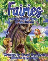 Fairies and the Global Tree to the Rescue