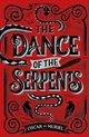 The Dance of the Serpents The Brand New Frey  McGray Mystery A Frey  McGray Mystery