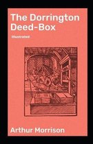 The Dorrington Deed-Box illustrated