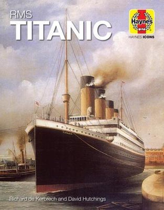 RMS Titanic (Icon), David Hutchings | 9781785215759 | Boeken | bol.com