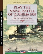 Paper Battles & Dioramas- Play the naval battle of Tsushima 1905