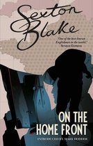 Sexton Blake on the Home Front (Sexton Blake Library Book 4)