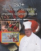 180 + easy cajun recipes to prepare different dishes