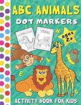 ABC Animals Dot Markers Activity Book for Kids