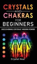 Crystals and Chakras for Beginners