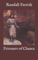 Prisoners of Chance