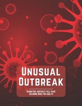 Unusual Outbreak