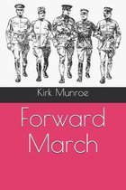 Forward March