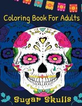 Coloring Book For Adults Sugar Skulls