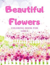 Beautiful Flowers, COLORING BOOK FOR GIRLS