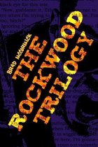 The Rockwood Trilogy