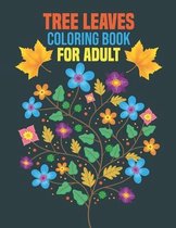 Tree Leaves Coloring Book for Adult