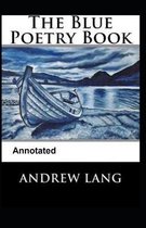 The Blue Poetry Book Annotated