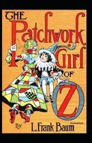 The Patchwork Girl of Oz (Annotated)