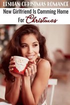 Lesbian Christmas Romance New Girlfriend Is Comming Home For Christmas