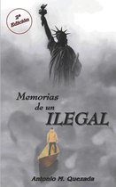 Memorias de un ILEGAL