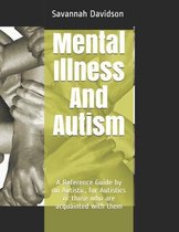 Mental Illness And Autism