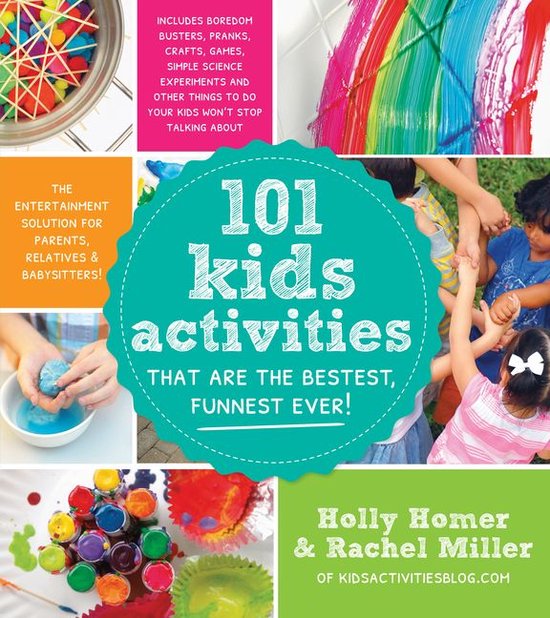 101 Kids Activities That Are the Bestest, Funnest Ever! - cover