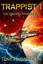 Mark Noble Space Adventure 3 - Trappist-1