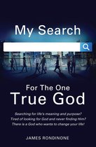 My Search for the One True God